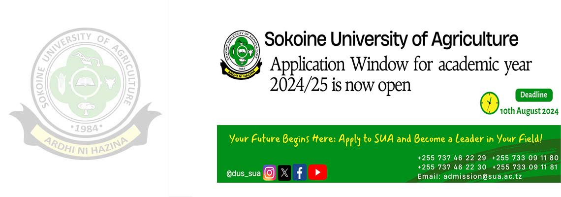 CALL FOR APPLICATIONS for Undergraduate Programmes in the Academic Year 2024/2025 for SUA